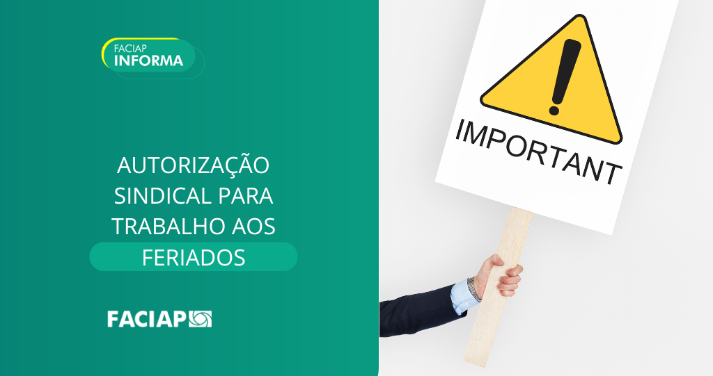 AUTORIZAÇÃO SINDICAL PARA TRABALHO AOS FERIADOS