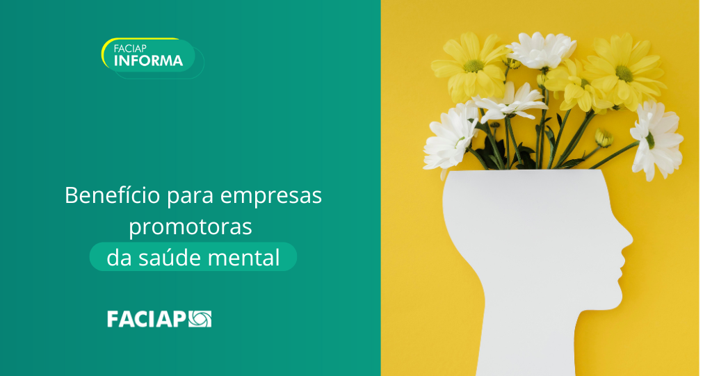 Benefício para as empresas: Certificado Empresa Promotora da Saúde Mental