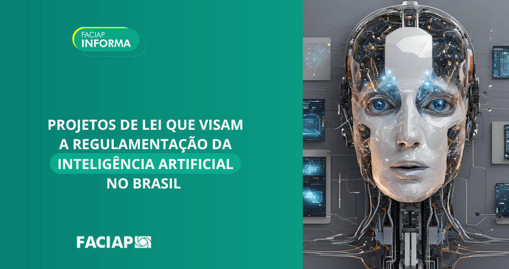 Projetos de Lei que Visam a Regulamentação da Inteligência Artificial no Brasil