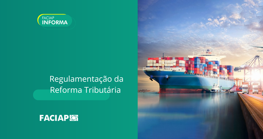 Regulamentação da reforma tributária